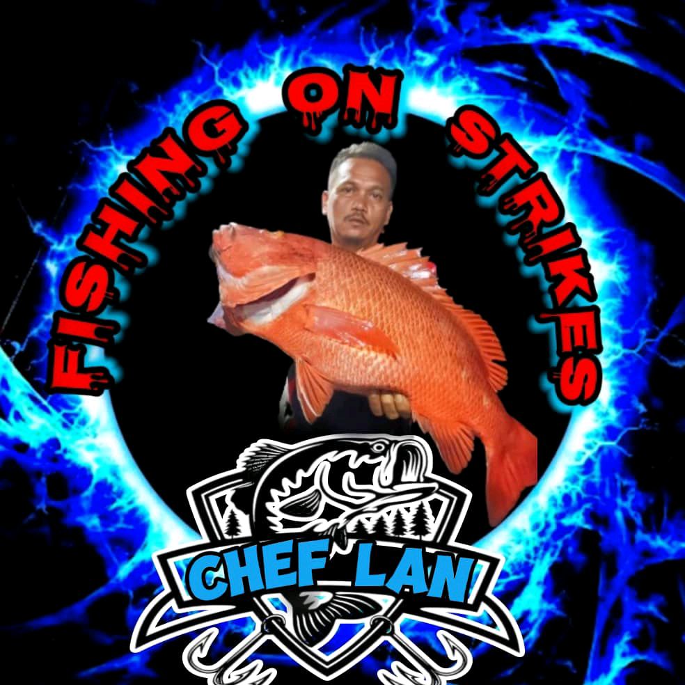 CHEF LAN STRIKE🎣
