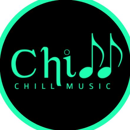 🎶🍃CHILL × MUSIC🍃🎶