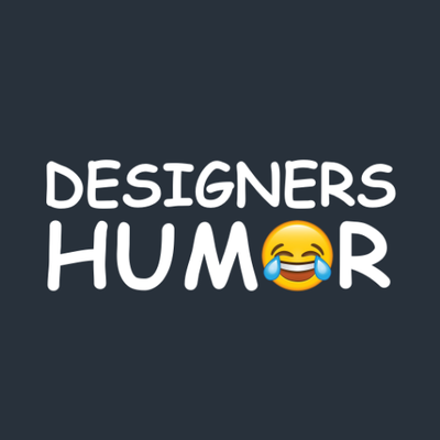 Designers Hum😂r