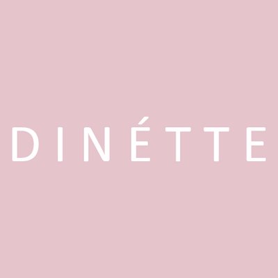 DINETTE (ディネット)
