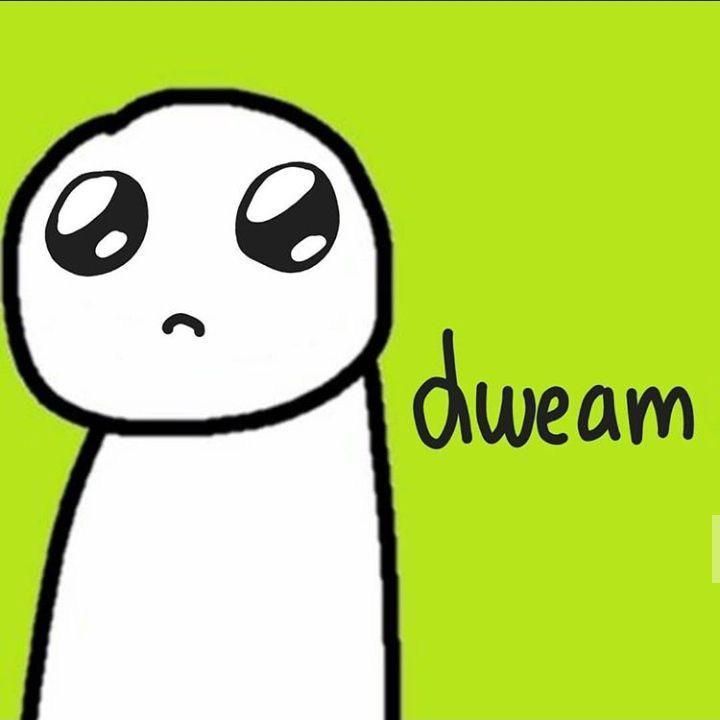 Dream
