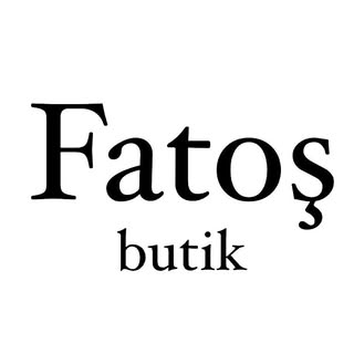 Fatoş Butik ®