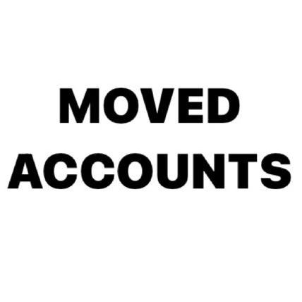 Moved Accounts