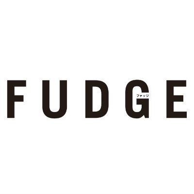 FUDGE -ファッジ-