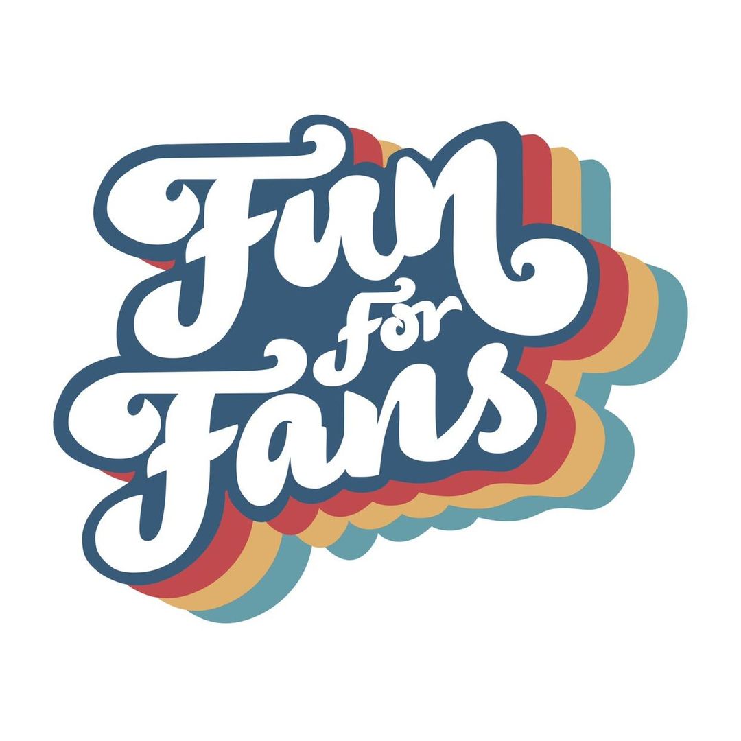 Fun For Fans