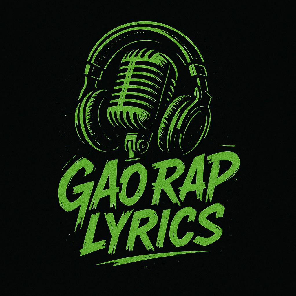 Gao rap lyrics