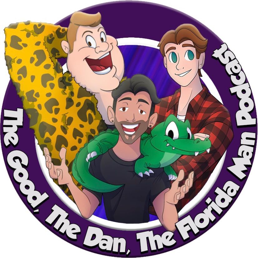 Good, Dan, and the Florida Man