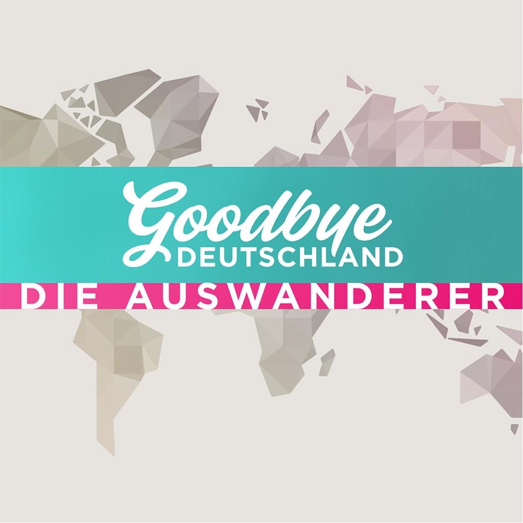 Goodbye Deutschland_VOX
