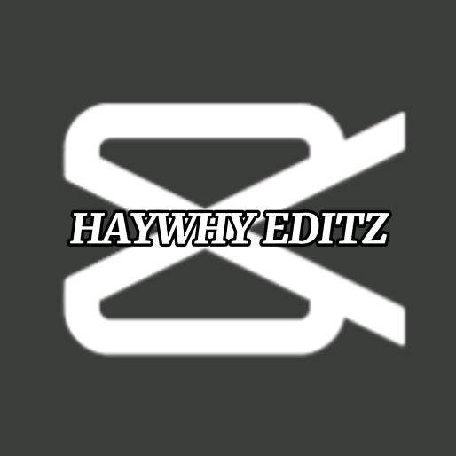 Haywhy Editz