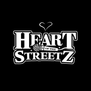 HEART OF THE STREETZ ♡