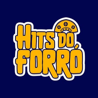 HITS DO FORRÓ ® | PISEIRO • FORRO • XOTE