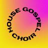 House Gospel Choir