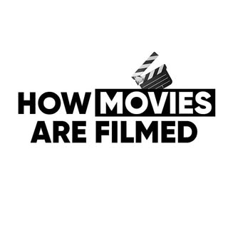 How Movies Are Made