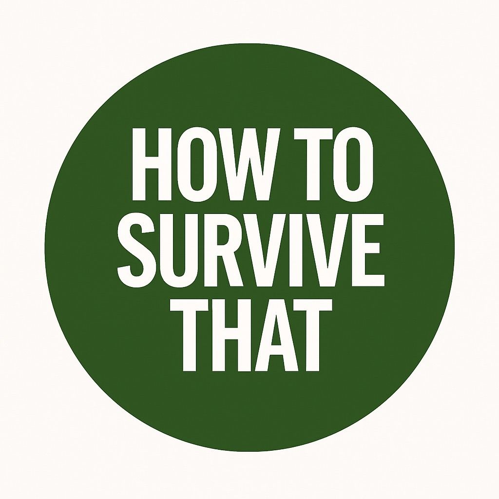 howtosurvivethat