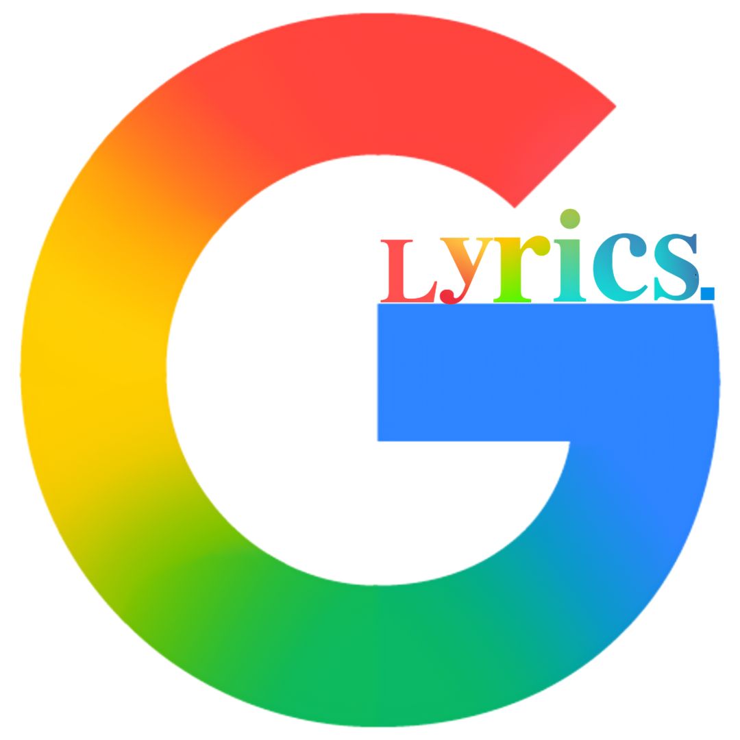 𝐆𝐨𝐨𝐠𝐥𝐞𝐋𝐲𝐫𝐢𝐜𝐬🎧