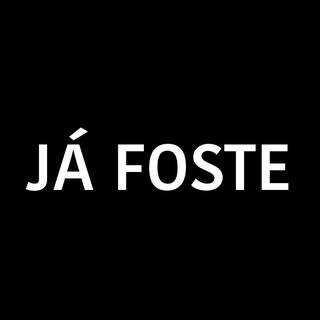 Já Foste
