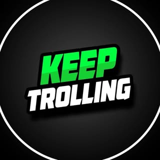 Keep Trolling