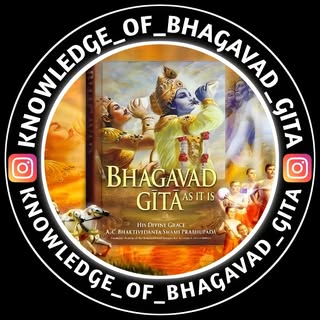 Knowledge of Bhagavad Gita™