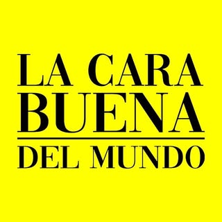 La Cara Buena del Mundo