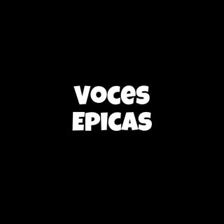 Voces Epicas