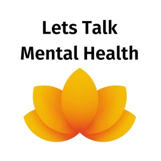 Lets Talk Mental Health