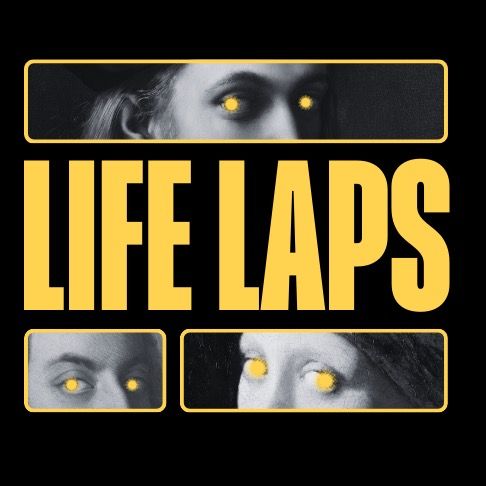 Life Laps