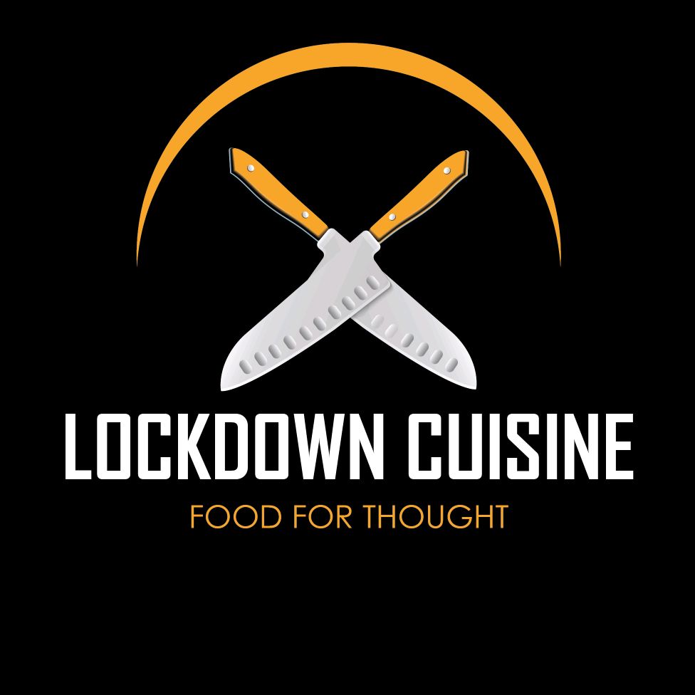Lockdown Cuisine
