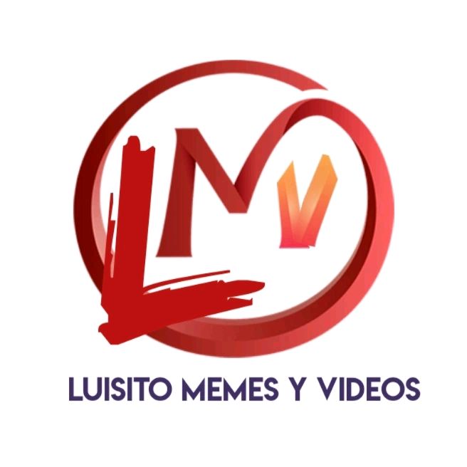 Luisito Memes y Videos
