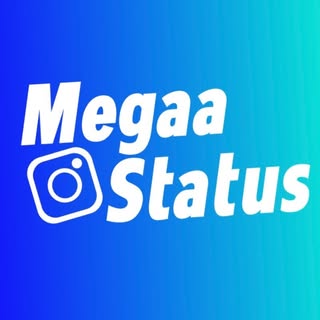 Megaa Status ®
