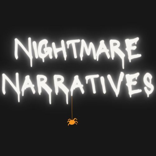 Nightmare Narratives