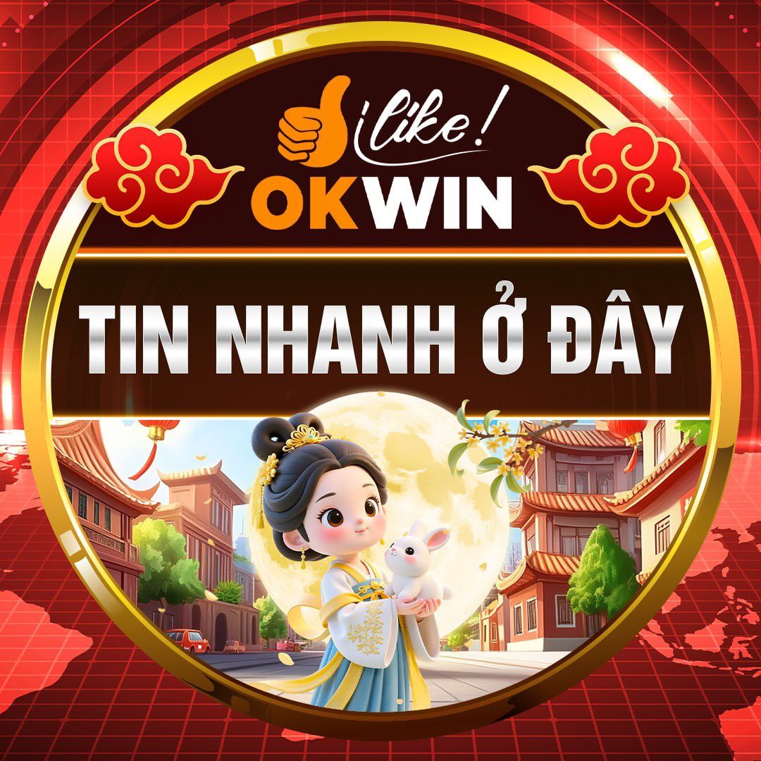 O͙K͙W͙I͙N͙ TIN NHANH Ở ĐÂY