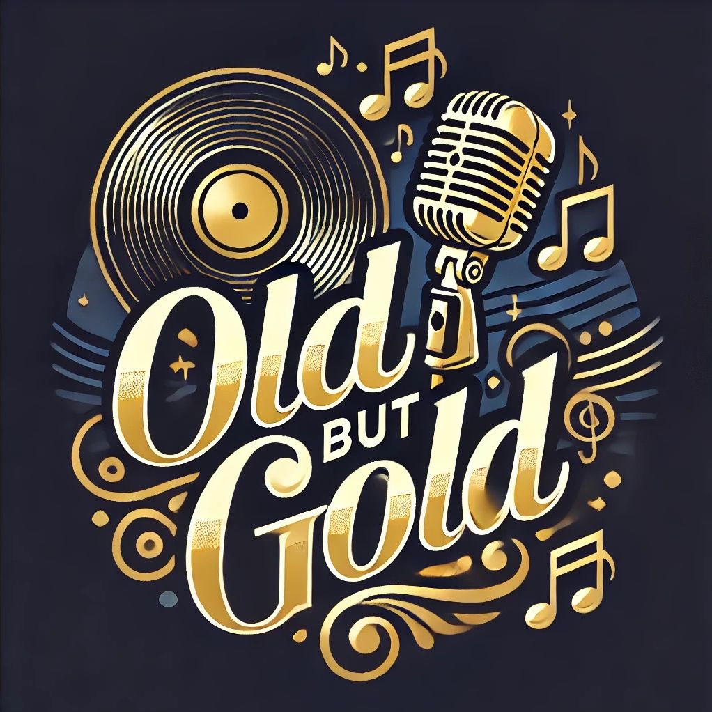 🎵🎶Old but Gold🎶🎵