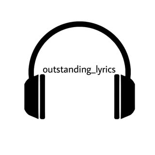 outstanding_lyrics
