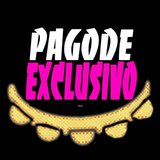 Pagode Exclusivo