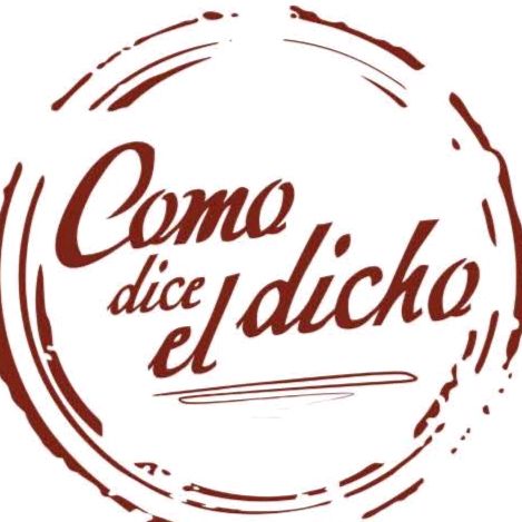 Cómo dice el dicho