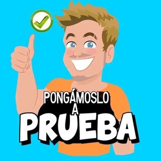 Pongamoslo a prueba