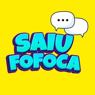SAIU FOFOCA 💬