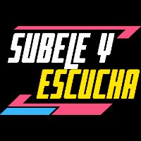 Súbele y Escucha 🎶🎭