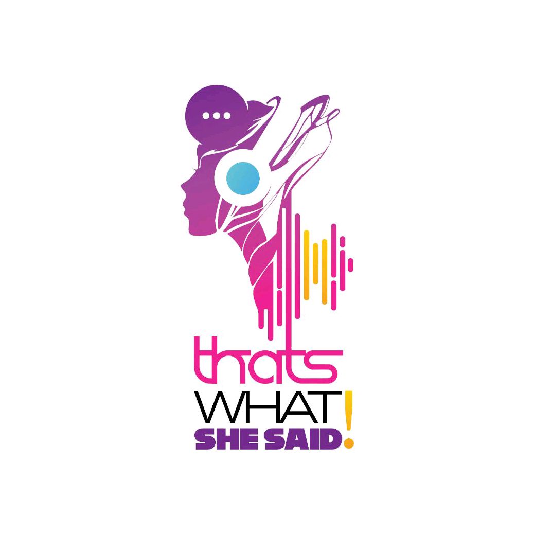 ThatsWhatSheSaidPodcast