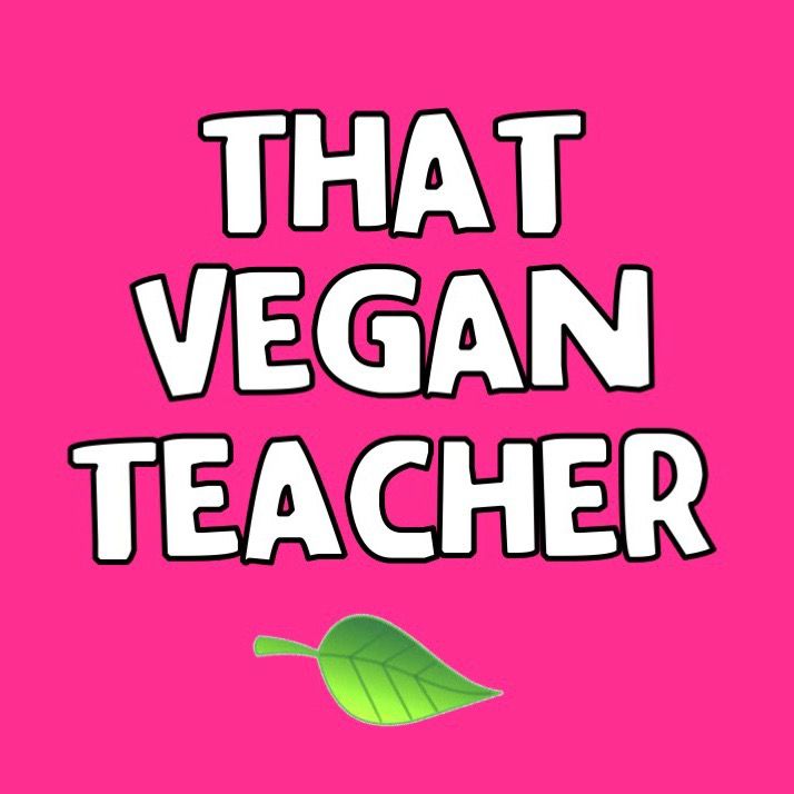 That Vegan Teacher Miss Kadie