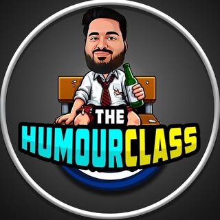 The Humour Class | NAMAN JAIN