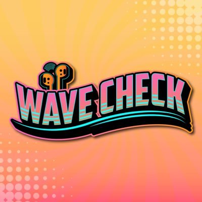 Wave Check🌊