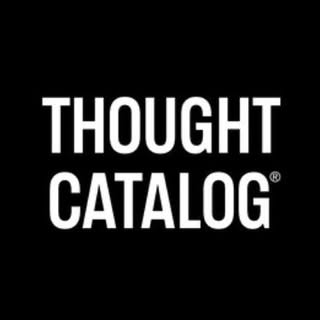 Thought Catalog