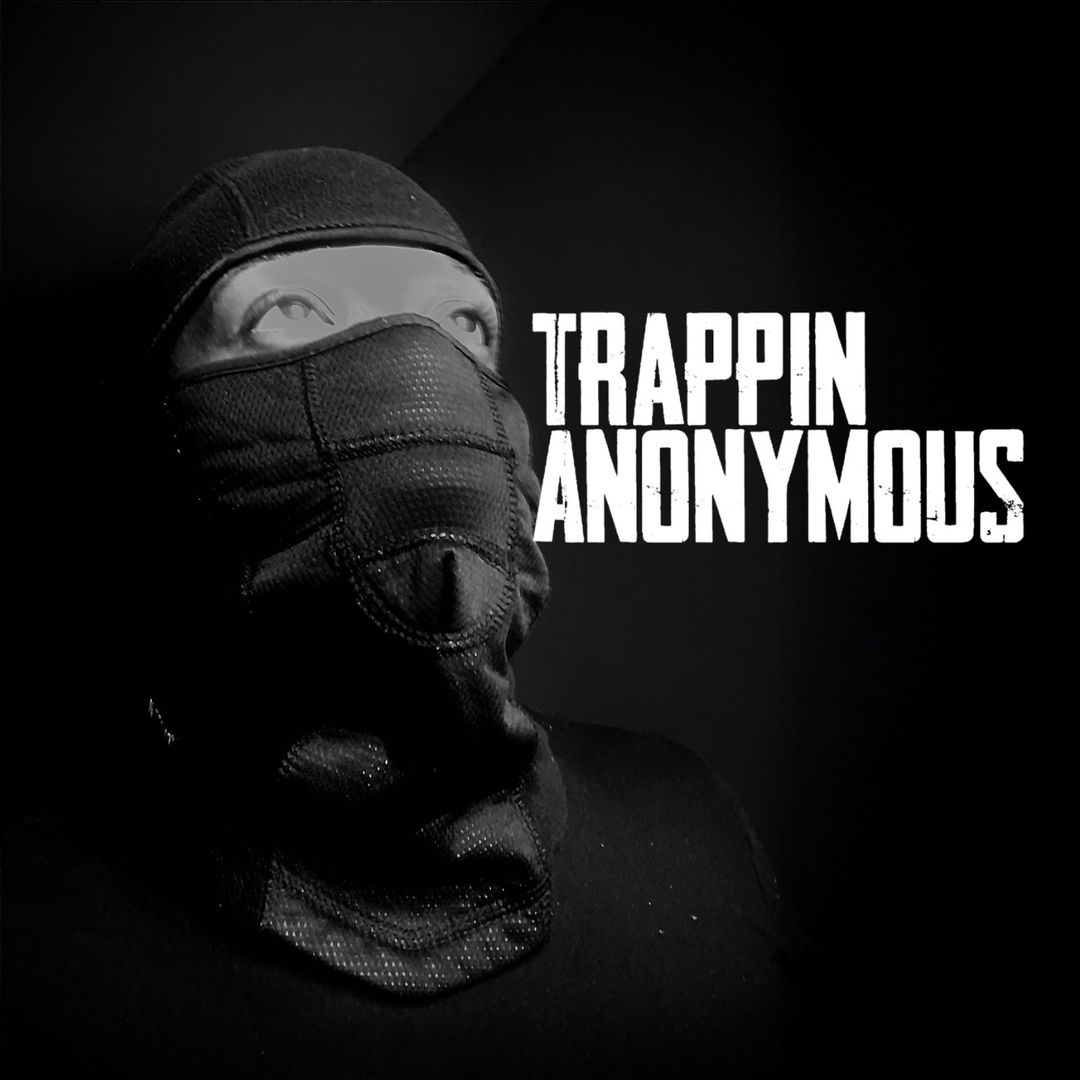 TrappinAnonymous