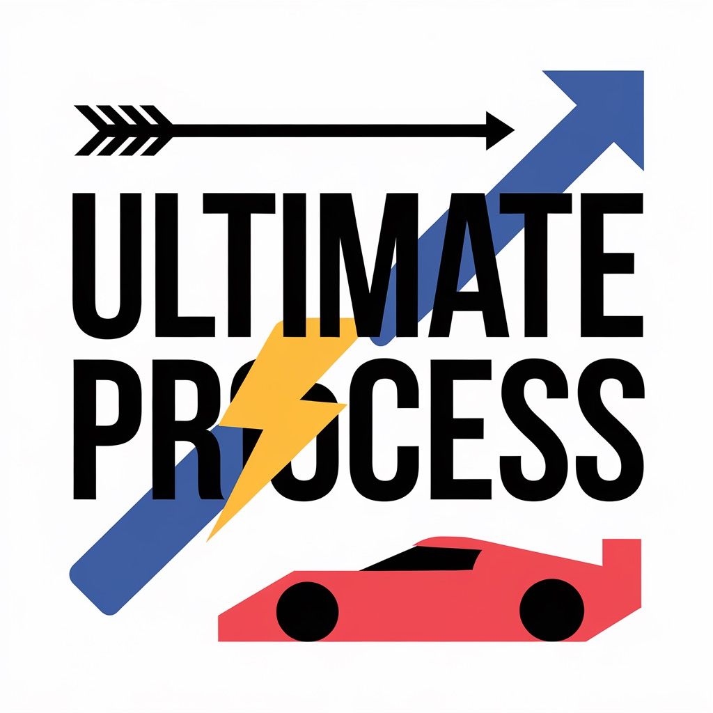 Ultimate Process