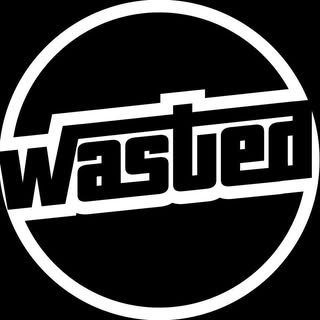 WASTED