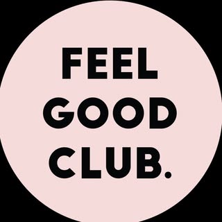 Feel Good Club.