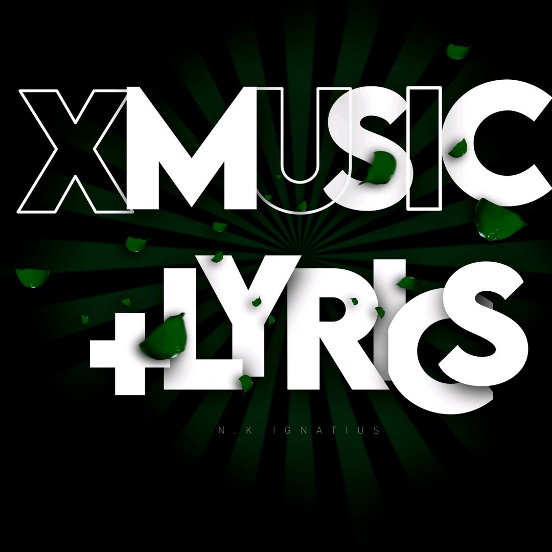 X Music Plus Lyrics