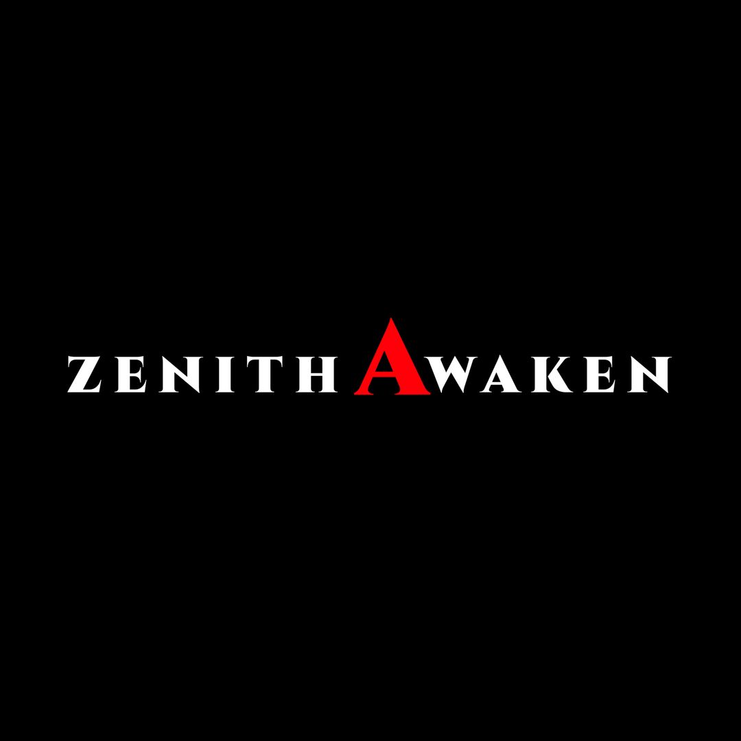 Zenith Awaken